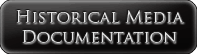 Historical Media Documentation